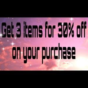 Order now and get 3 items for 30% off